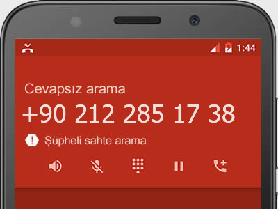 0212 285 17 38 numarası dolandırıcı mı? spam mı? hangi firmaya ait? 0212 285 17 38 numarası hakkında yorumlar