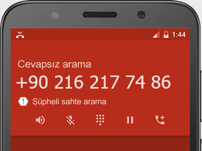 0216 217 74 86 numarası dolandırıcı mı? spam mı? hangi firmaya ait? 0216 217 74 86 numarası hakkında yorumlar