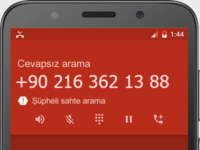 0216 362 13 88 numarası dolandırıcı mı? spam mı? hangi firmaya ait? 0216 362 13 88 numarası hakkında yorumlar