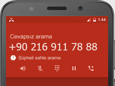 0216 911 78 88 numarası dolandırıcı mı? spam mı? hangi firmaya ait? 0216 911 78 88 numarası hakkında yorumlar