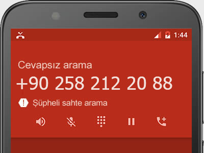 0258 212 20 88 numarası dolandırıcı mı? spam mı? hangi firmaya ait? 0258 212 20 88 numarası hakkında yorumlar