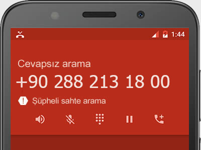 0288 213 18 00 numarası dolandırıcı mı? spam mı? hangi firmaya ait? 0288 213 18 00 numarası hakkında yorumlar