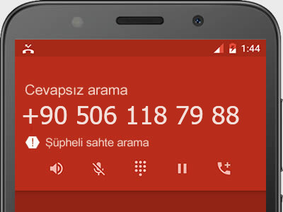 0506 118 79 88 numarası dolandırıcı mı? spam mı? hangi firmaya ait? 0506 118 79 88 numarası hakkında yorumlar