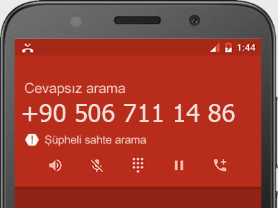 0506 711 14 86 numarası dolandırıcı mı? spam mı? hangi firmaya ait? 0506 711 14 86 numarası hakkında yorumlar