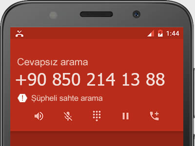 0850 214 13 88 numarası dolandırıcı mı? spam mı? hangi firmaya ait? 0850 214 13 88 numarası hakkında yorumlar