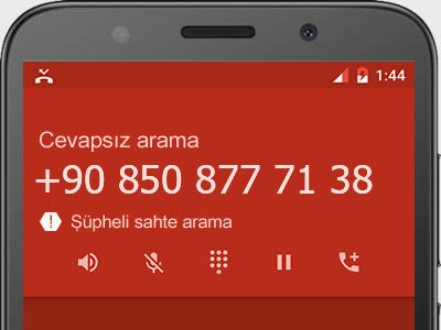 0850 877 71 38 numarası dolandırıcı mı? spam mı? hangi firmaya ait? 0850 877 71 38 numarası hakkında yorumlar